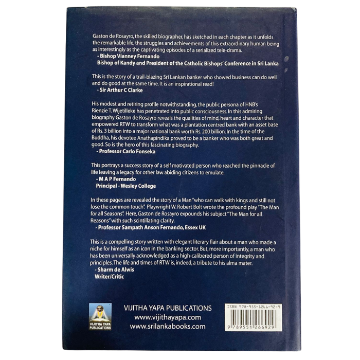 Rienzie T Wijetilleke: The Banker The Man The Legend