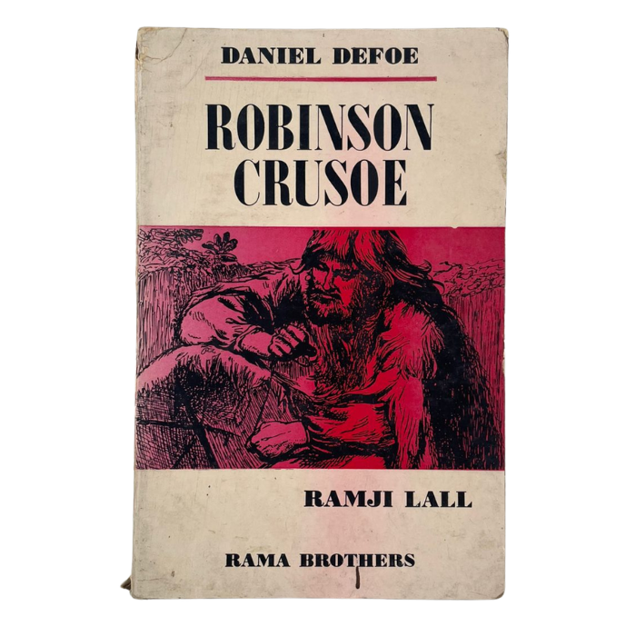 Robinson Crusoe (A Critical Study)