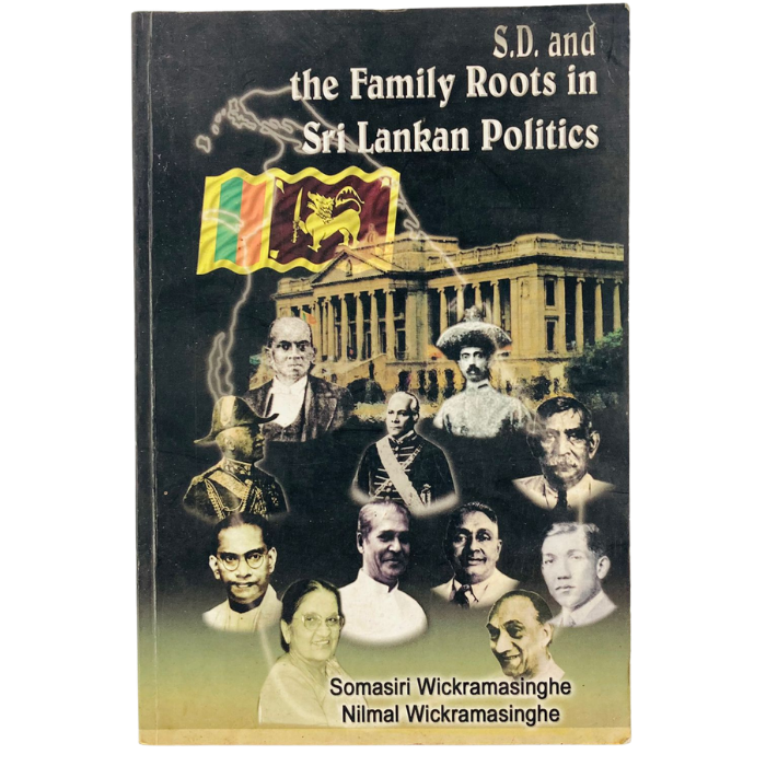 S.D. and the Family Roots in Sri Lankan Politics