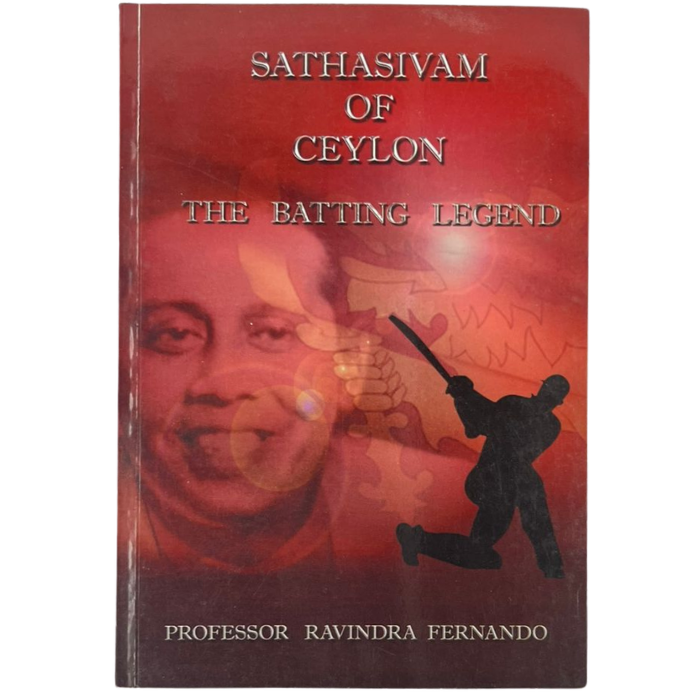 Sathasivam of Ceylon: The Batting Legend