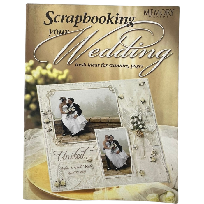 Scrapbooking Your Wedding