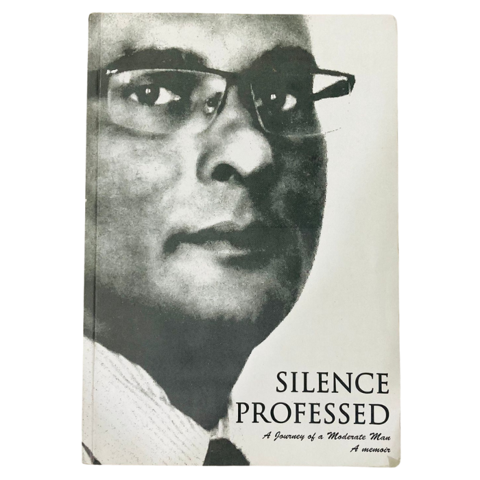 Silence Professed: A Journey of a Moderate Man