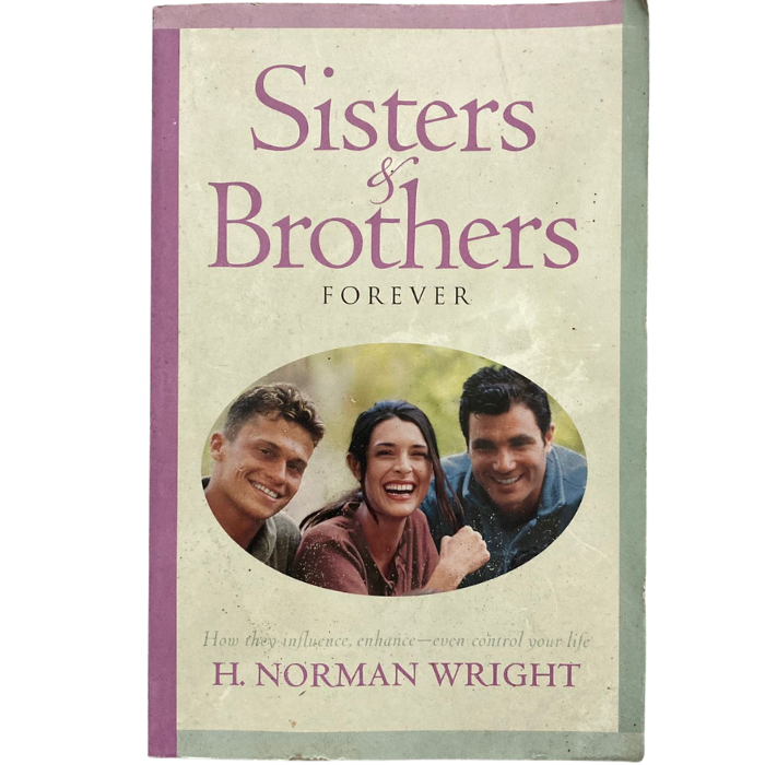 Sisters and Brothers Forever