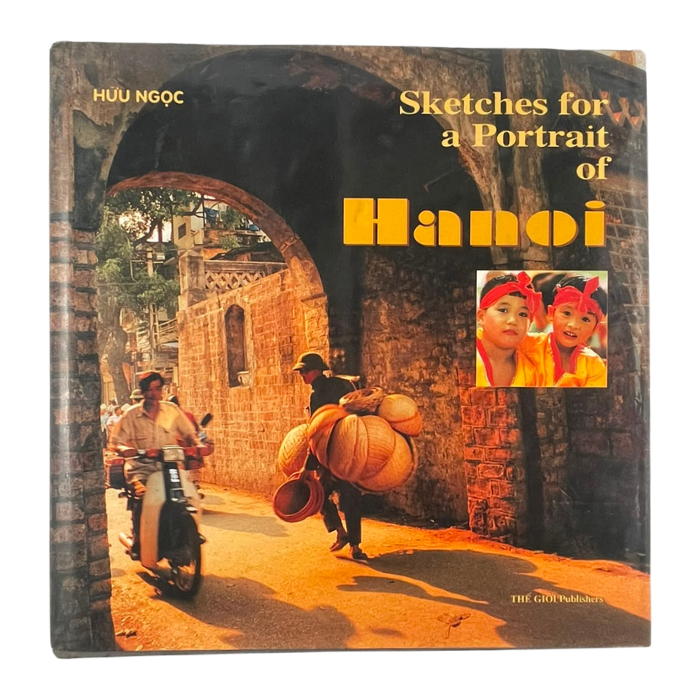 Sketches for a Portrait of Hanoi