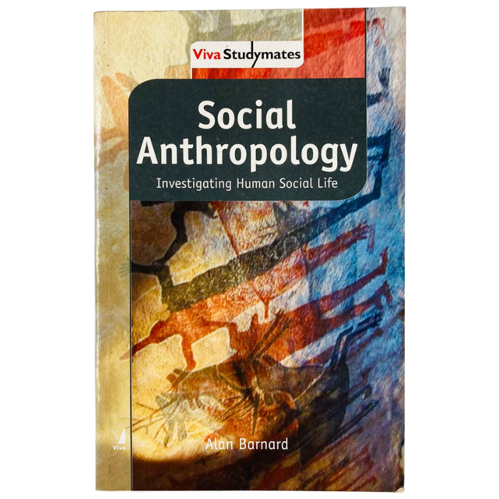 Social Anthropology: Investigating Human Social Life