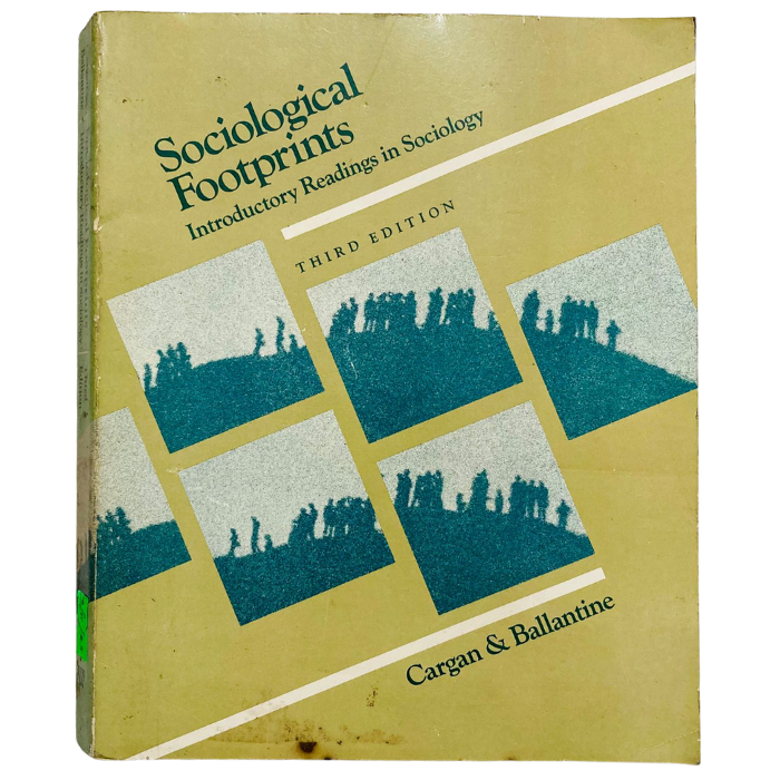 Sociological Footprints: Introductory Readings in Sociology