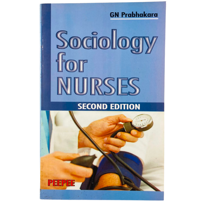 Sociology for Nurses (Second Edition)