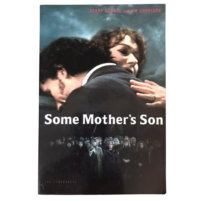 Some Mother's Son: The Screenplay