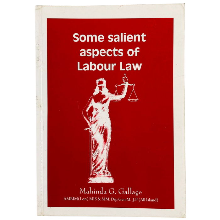 Some Salient Aspects of Labour Law