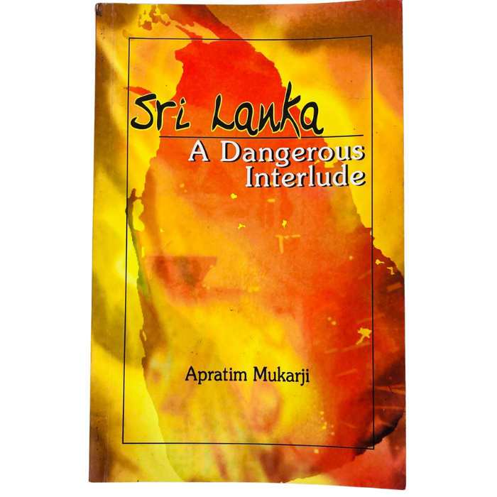 Sri Lanka A Dangeruos Interlude