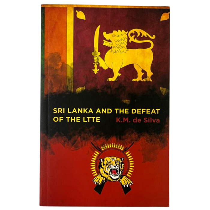 Sri Lanka and the Defeat of the LTTE