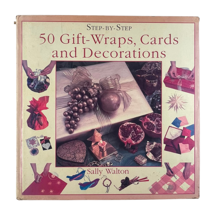 Step-by-Step 50 Gift-Wraps  Cards and Decorations