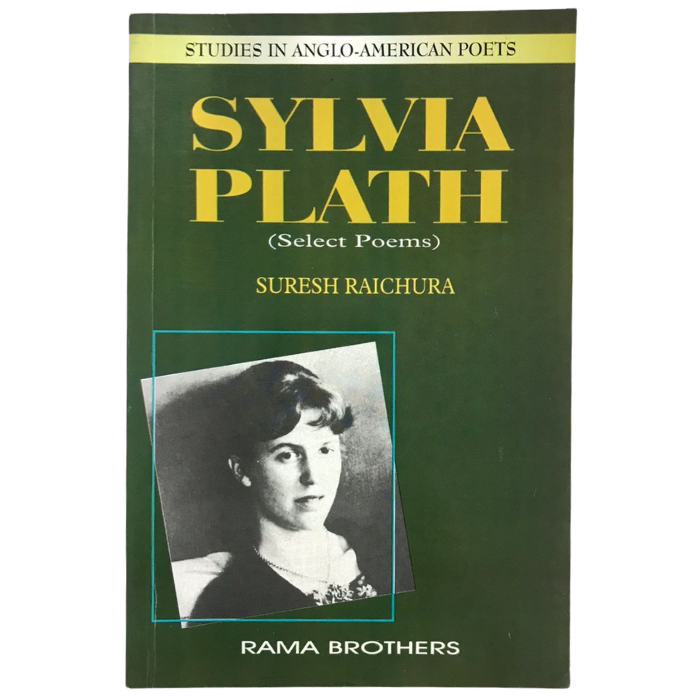 Studies in Anglo-American Poets: Sylvia Plath (Select Poems)