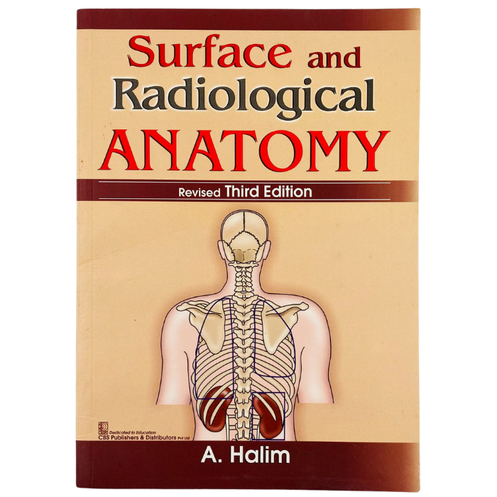 Surface and Radiological Anatomy (3rd Ed.)