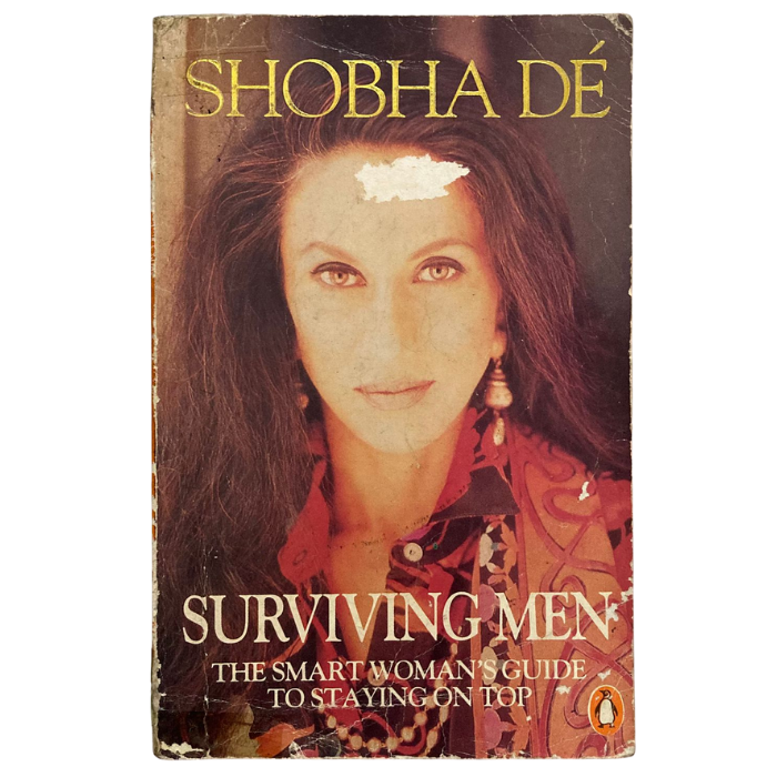 Surviving Men: The Smart Woman's Guide to Staying on Top