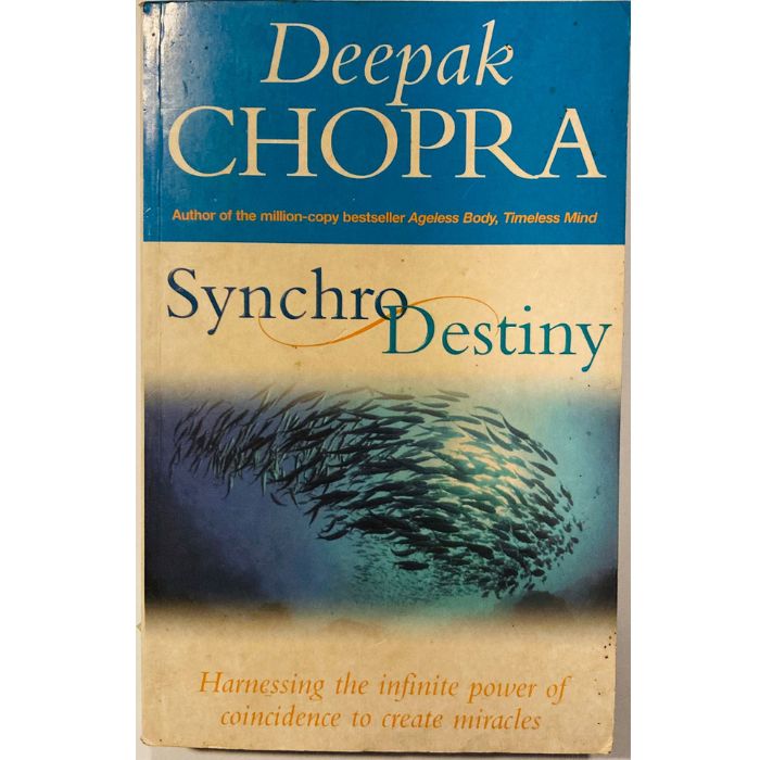Synchro Destiny: Harnessing the Infinite Power of Coincidence to Create Miracles