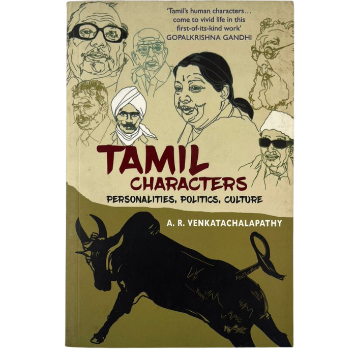 Tamil Characters: Personalities  Politics  Culture