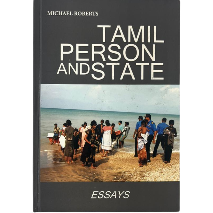 Tamil Person and State: Essays