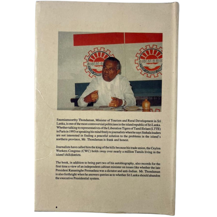 Tea and Politics: An Autobiography - My Life and Times