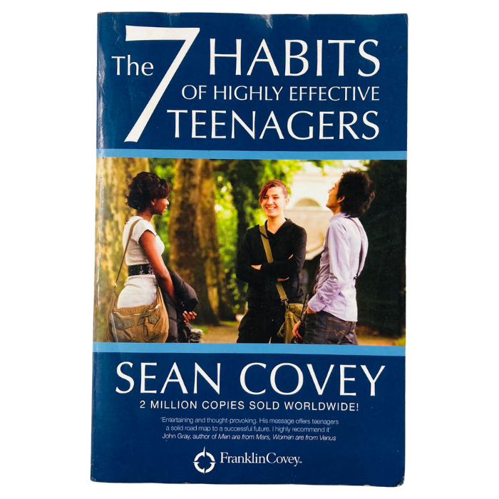 The 7 Habits Of Highly Effective Teenagers
