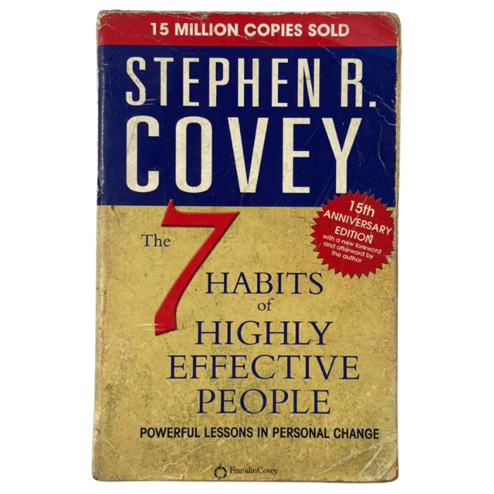 The 7 Habits of Highly Effective People: Powerful Lessons in Personal Change