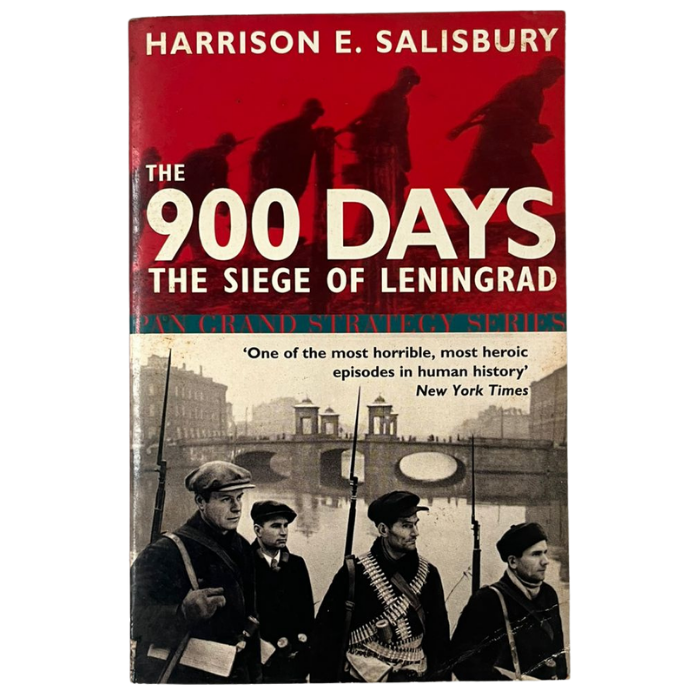 The 900 Days: The Siege of Leningrad