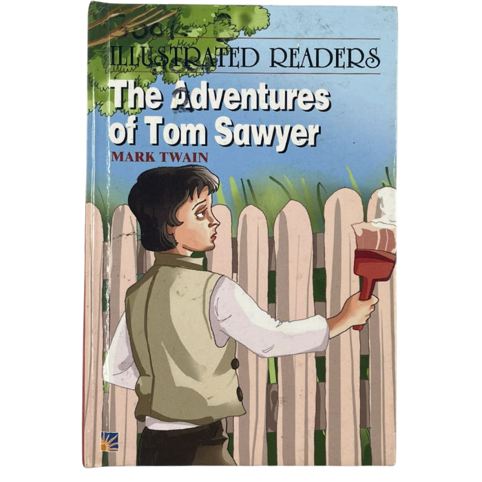 The Adventures of Tom Sawyer (Illustrated Readers)