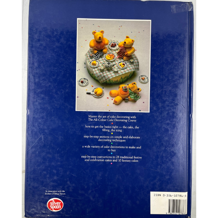 The All-Colour Cake Decorating Course