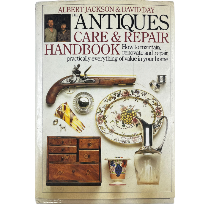 The Antiques Care & Repair Handbook