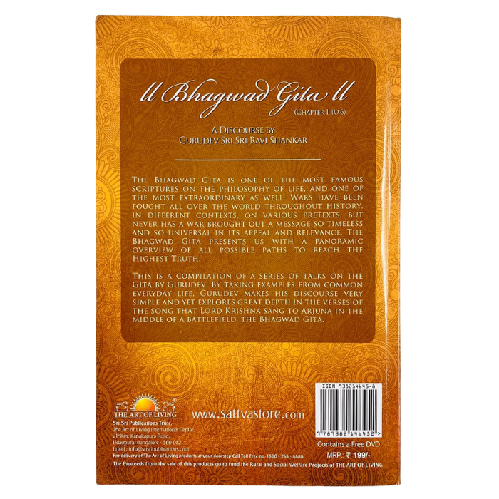 The Art of Living: Bhagwad Gita – A Discourse