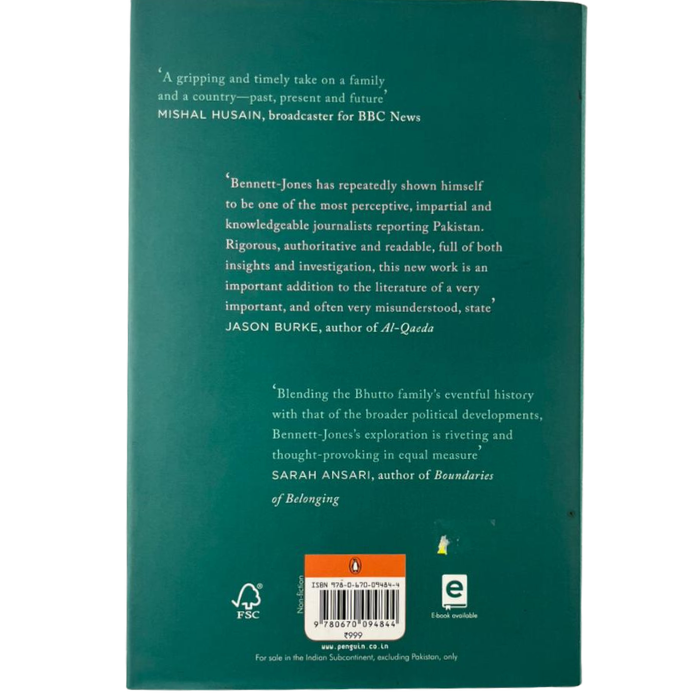 The Bhutto Dynasty: The Struggle for Power in Pakistan