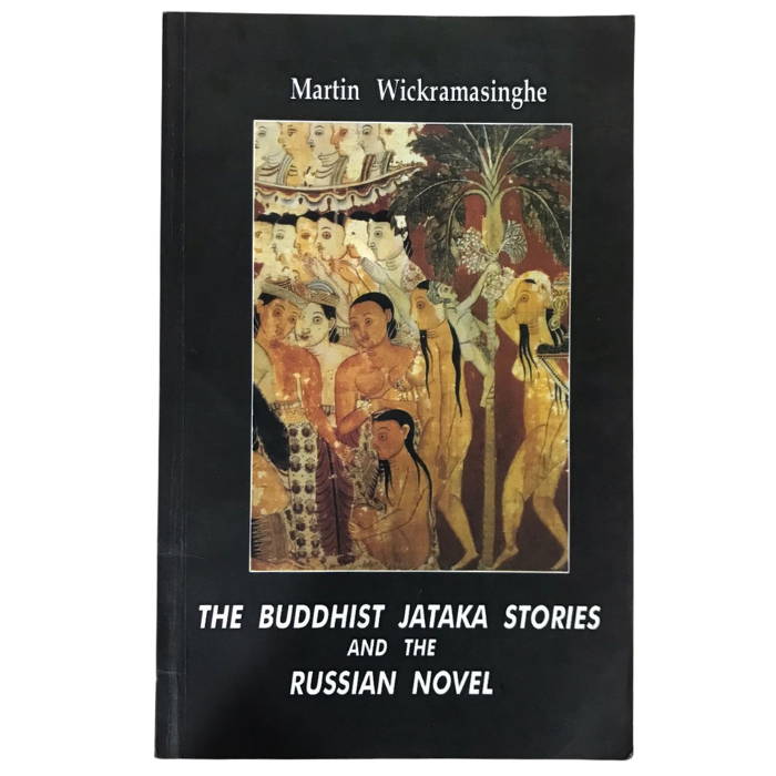The Buddhist Jataka Stories and the Russian Novel