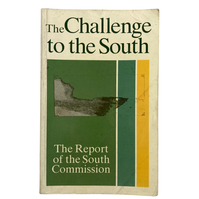 The Challenge to the South: The Report of the South Commission