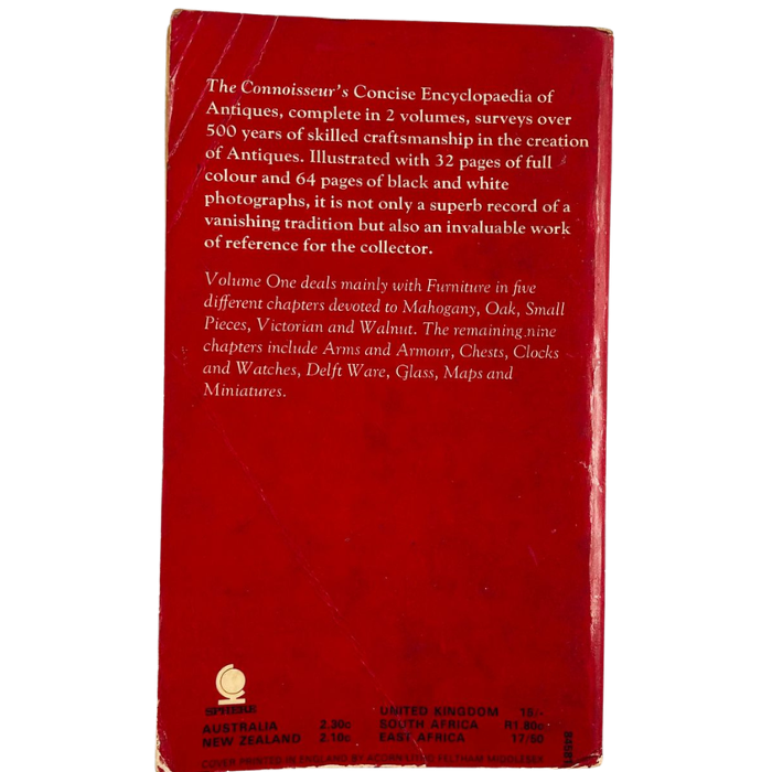 The Connoisseur's Concise Encyclopaedia of Antiques (Volume One)