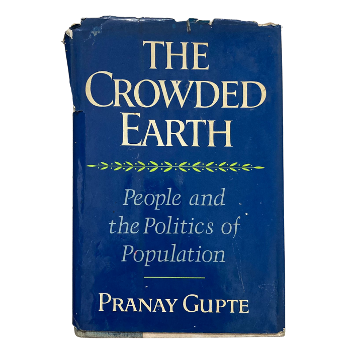 The Crowded Earth: People and Politics of Population