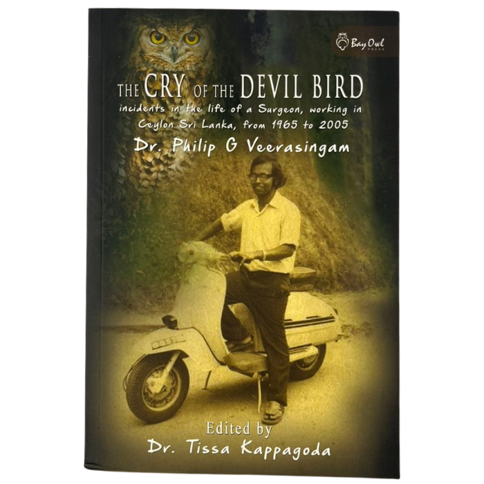 The Cry of the Devil Bird: incidents in the life of a Surgeon