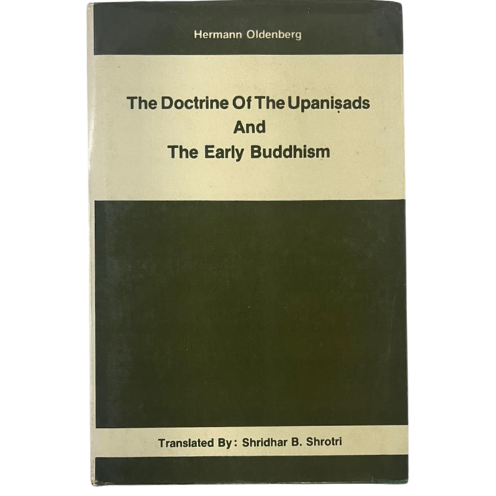 The Doctrine of the Upanisads and the Early Buddhism