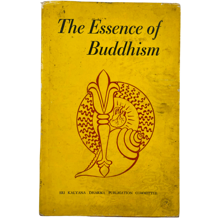 The Essence of Buddhism (Volume I)