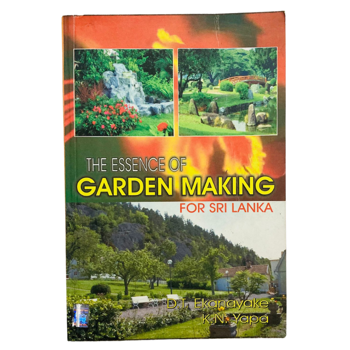 The Essence of Garden Making for Sri Lanka