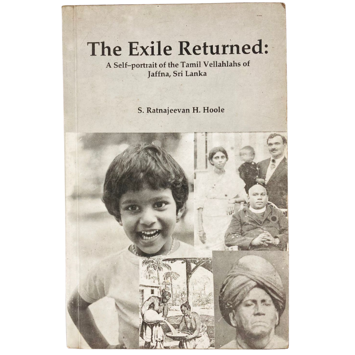 The Exile Returned: A Self-portrait of the Tamil Vellalahs of Jaffna  Sri Lanka
