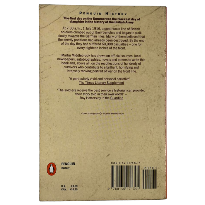 The First Day on the Somme: 1 July 1916