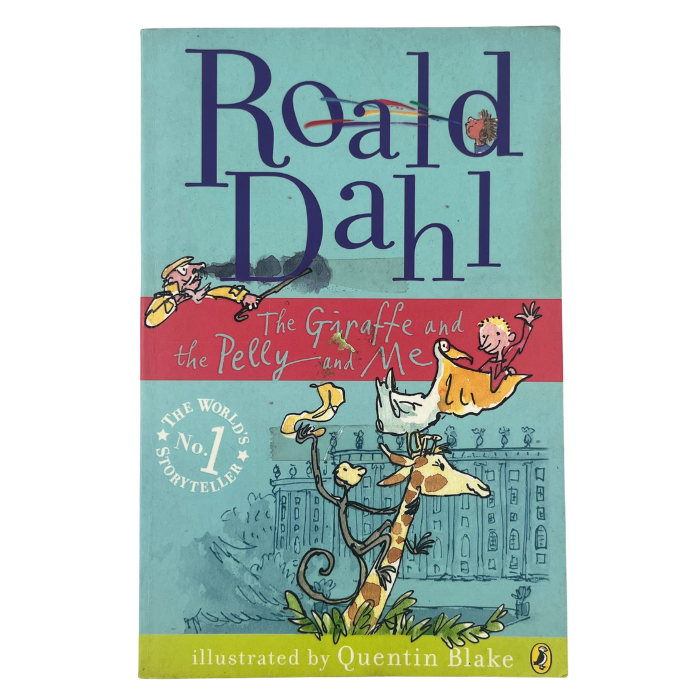 The Giraffe and the Pelly and Me