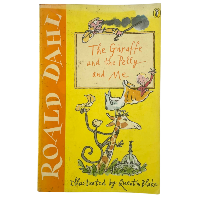The Giraffe and the Pelly and Me