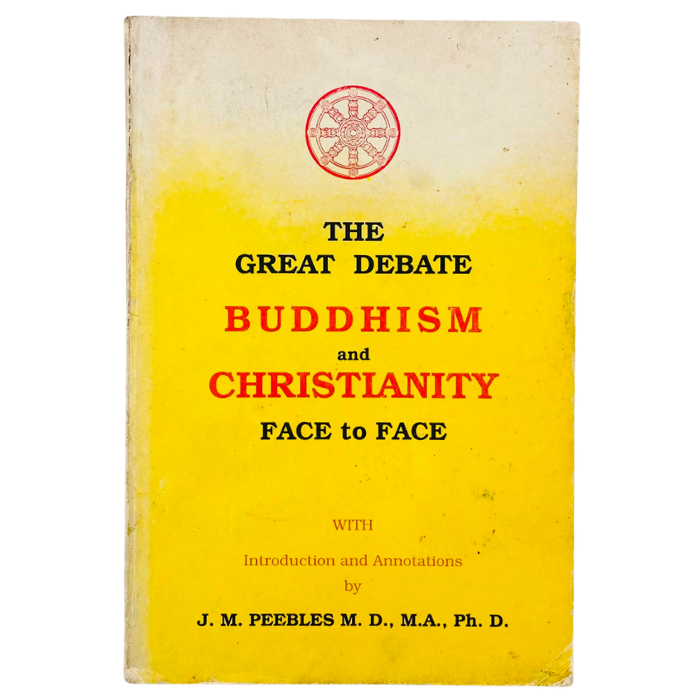 The Great Debate: Buddhism and Christianity Face to Face