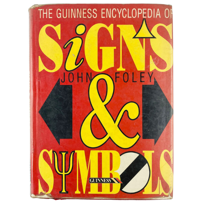The Guinness Encyclopedia of Signs & Symbols