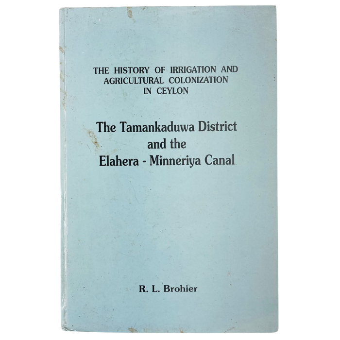 The History of Irrigation and Agricultural Colonization in Ceylon