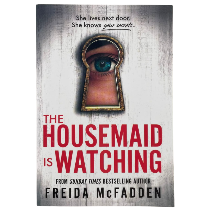 The Housemaid Is Watching