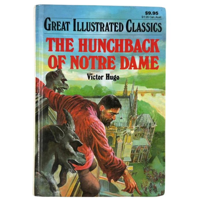 The Hunchback of Notre Dame (Great Illustrated Classics)