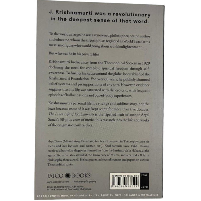 The Inner Life of Krishnamurti: Private Passion and Perennial Wisdom