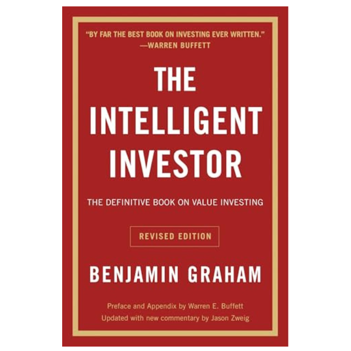 The Intelligent Investor: The Definitive Book on Value Investing 